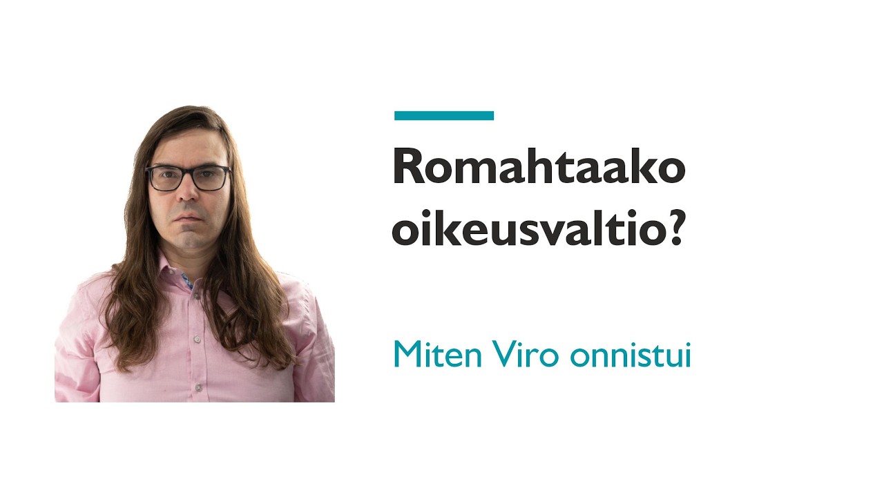 Romahtaako oikeusvaltio? | Päivän yle 784