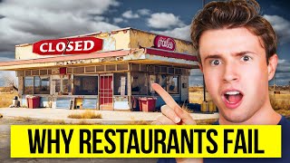 7 Alarming Reasons Why Restaurants FAIL
