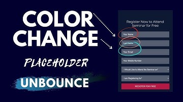 unbounce: How to Change the Color Of Placeholder