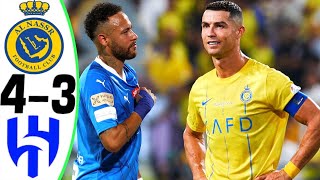 النصر ضد الهلال 4-3 - رونالدو vs نيمار - جميع الأهداف وأبرز اللقطات 2023