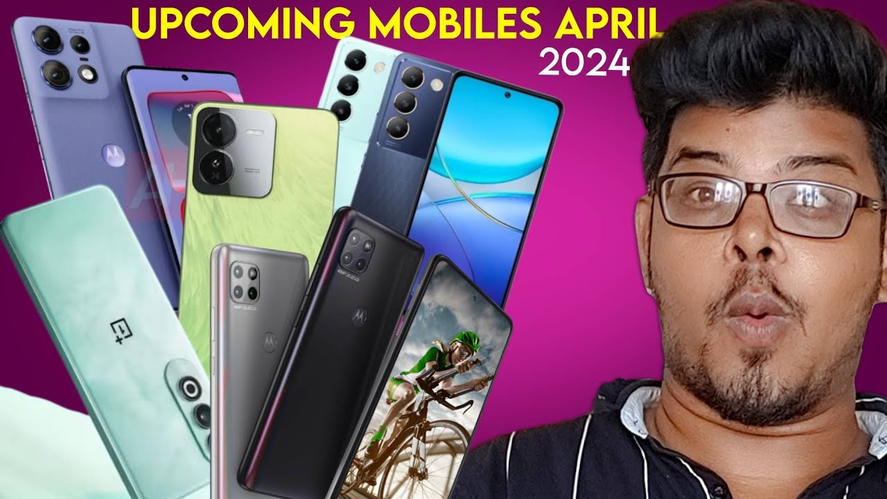 Top 10+ Mobiles April 2024🔥🔥🔥 YouTube