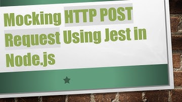 Mocking HTTP POST Request Using Jest in Node.js