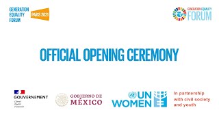 Generation Equality Paris:  Opening Ceremony