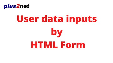 User data inputs by HTML form