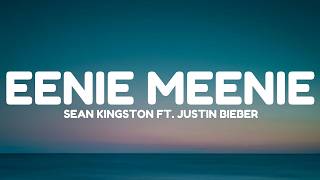 Sean Kingston, Justin Bieber - Eenie Meenie (Lyrics)