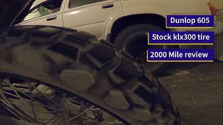 DUNLOP D605 DUAL SPORT TIRE REVIEW: KLX300