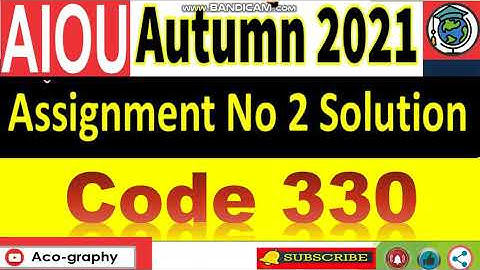 ⏩ AIOU Code 330 Solved Assignment No.2 Autumn 2021 || CHILD CARE & DEVELOPMENT || Level: FA/ I.Com