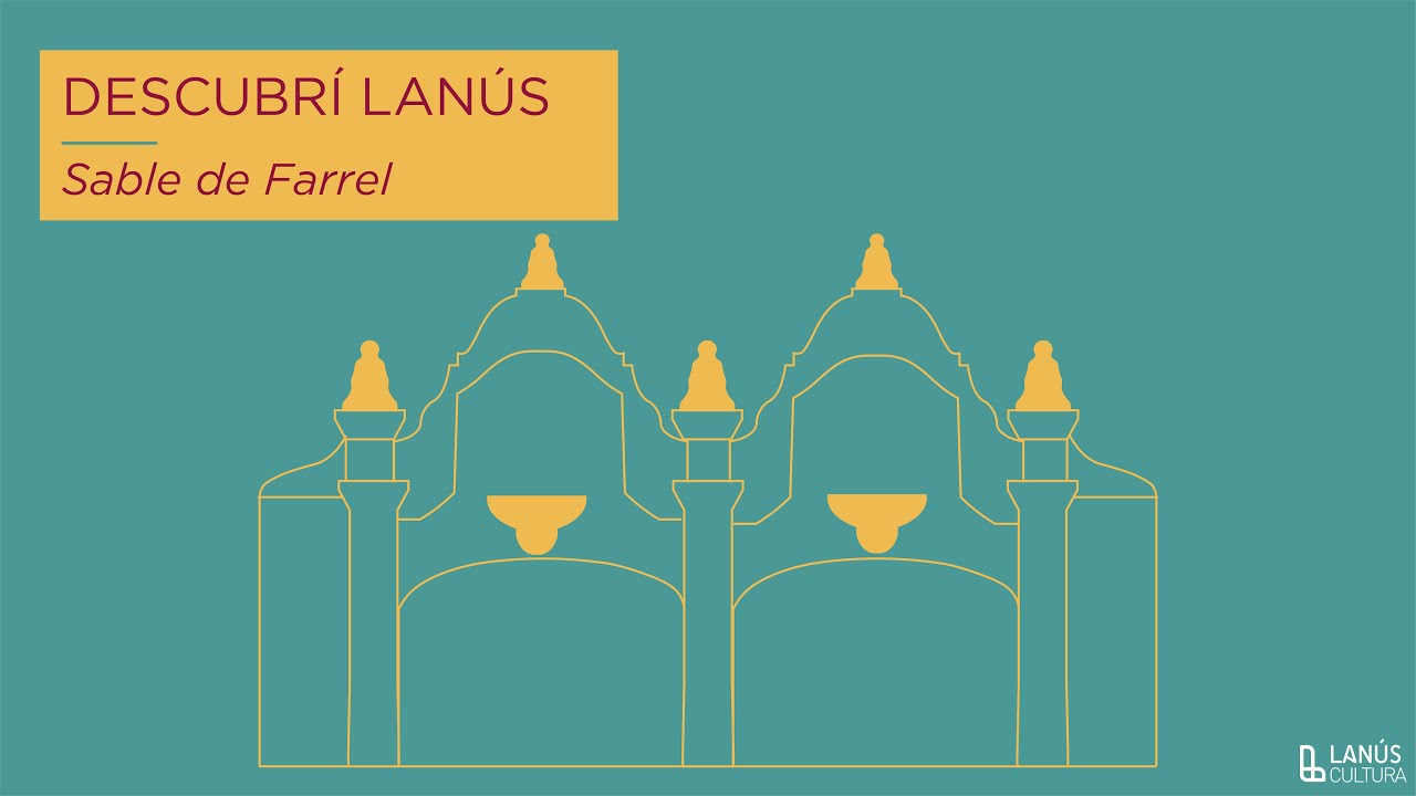 DESCUBRÍ LANÚS  || Sable de Farrell ||