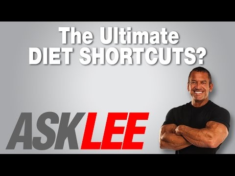 Diet Shortcuts - With Lee Labrada