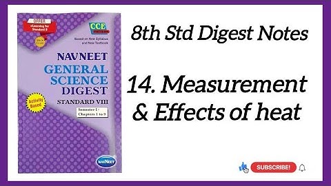 14.Measurement & Effects of heat / Science Digest Notes : 8th std