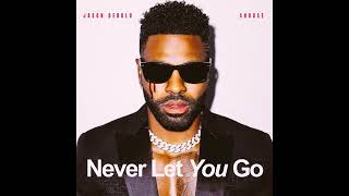 Jason Derulo & Shouse - Never Let You Go (Instrumental)