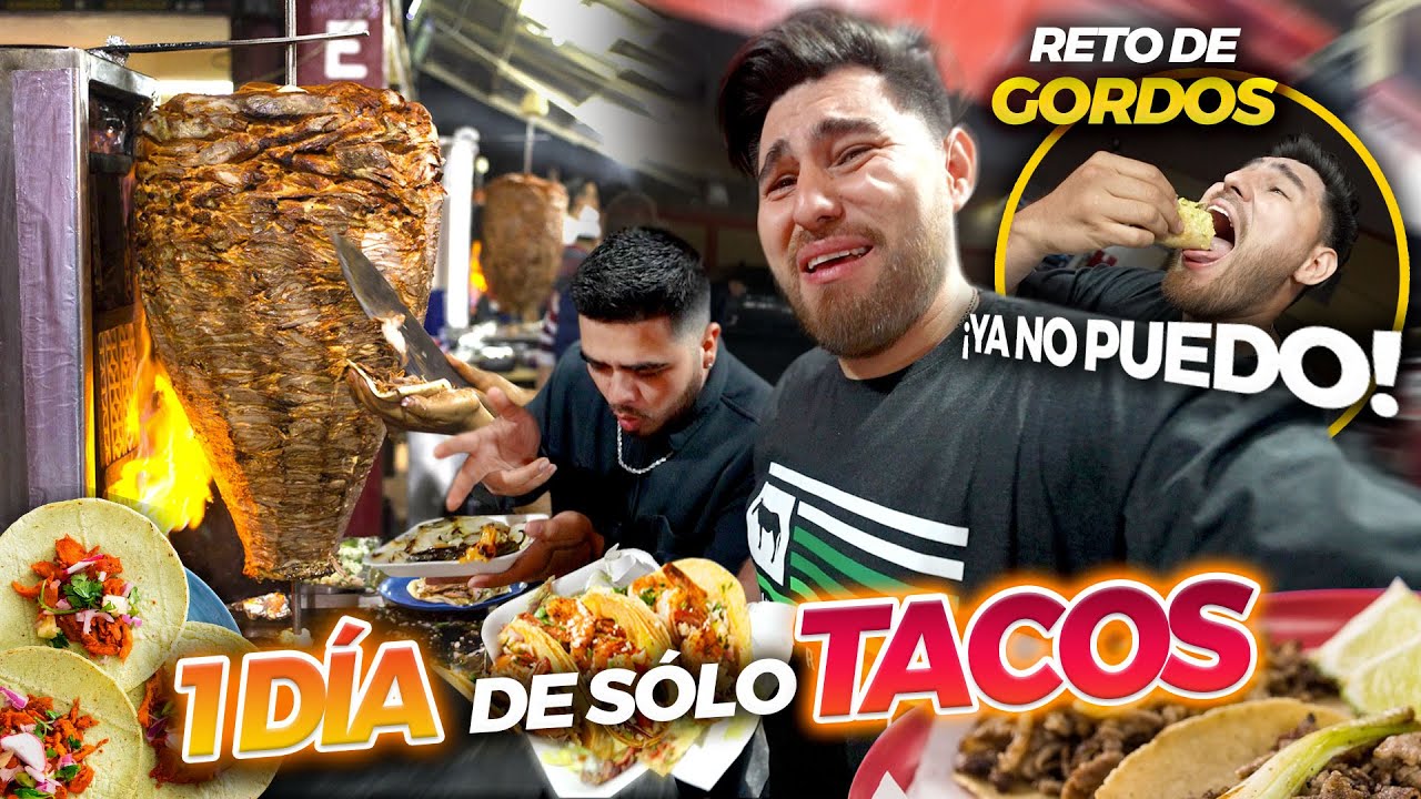 1 DÍA comiendo SÓLO TACOS en TIJUANA🐷🌮. ¡Reto de comida ENGORDANTE!