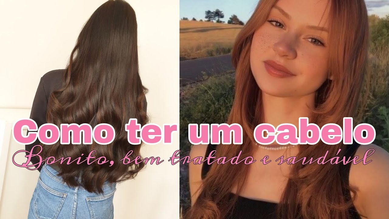 O guia do cabelo bonito e saudável