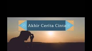 Akhir Cerita Cinta Cover Lirik Ingrid Tamara