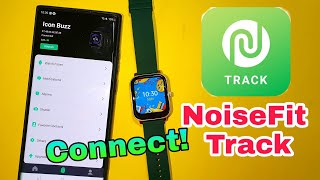 Connect With Noisefit Track App |  Connect Smartwatch With NoiseFit Track App | Noisefit Track App screenshot 1