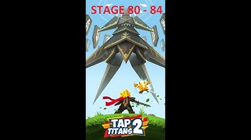 TAP TITANS 2 PLAY AGAIN ►STAGE 80 TO 84 FIRE SWORD|Funny Baby