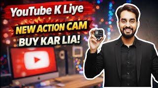 YouTube K Liye New Action Cam Buy Kar Li | Best Budget Action Camera | Saif Vlogs