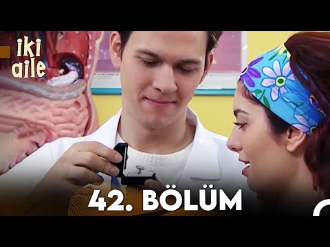 İki Aile 42. Bölüm (FULL HD)