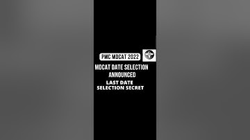 MDCAT 2022 ✍️💯👍date selection how to select last  dates? dates issues  #mdcat #mdcat2022 #pmc