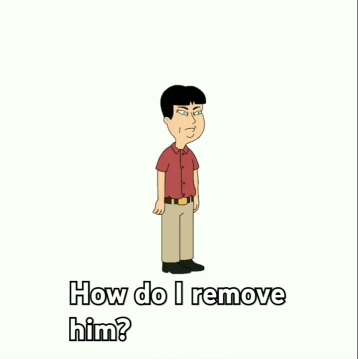 How do I remove him? - YouTube