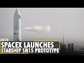 SpaceX successfully launches a Starship SN15 prototype rocket for the first time | Elon Musk | World