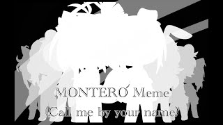 MONTERO Meme (Call me by my name) (Puppy Doll)