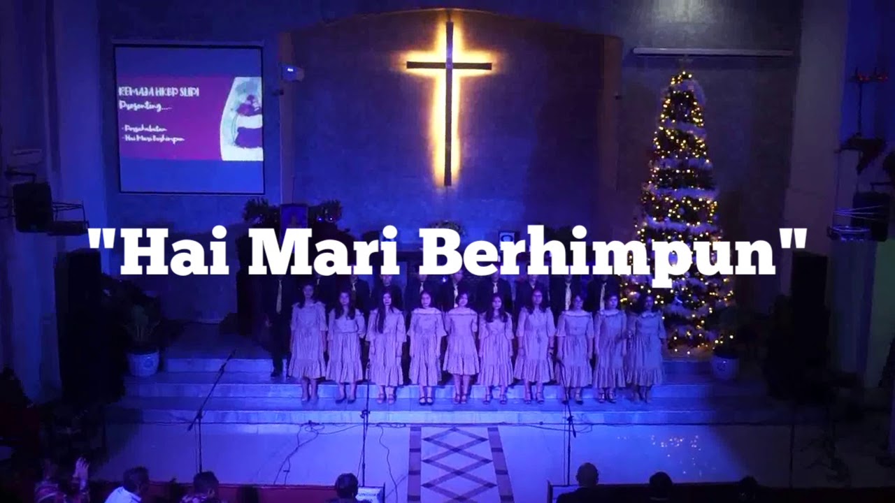 Hai Mari Berhimpun - RHKBP Slipi - YouTube
