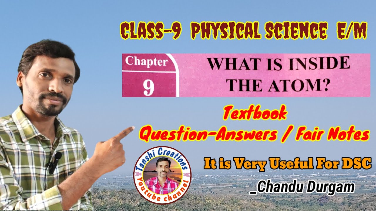 9thClassPhysicalScienceE/M|Chapter9|What Is InsideTheAtom QuestionAnswers|FairNotes|