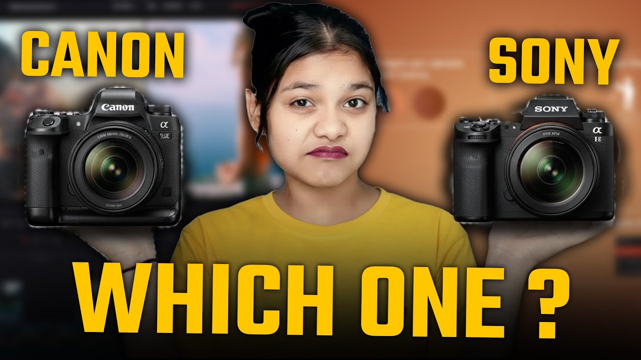 Canon vs Sony Camera | Which One is Best for YouTube, Photography & Videography? | Learning World