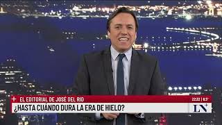 ¿Hasta cuando dura la era del hielo?; el editorial de José del Río