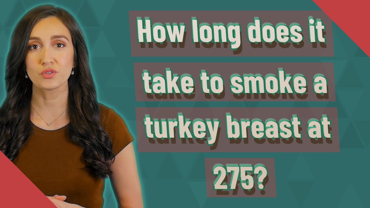 How Long To Cook Turkey At 275