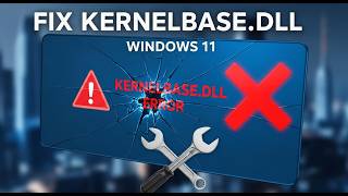 How To Fix Kernelbase.dll Error in Windows 11 Kernelbase Dll Error Reddit