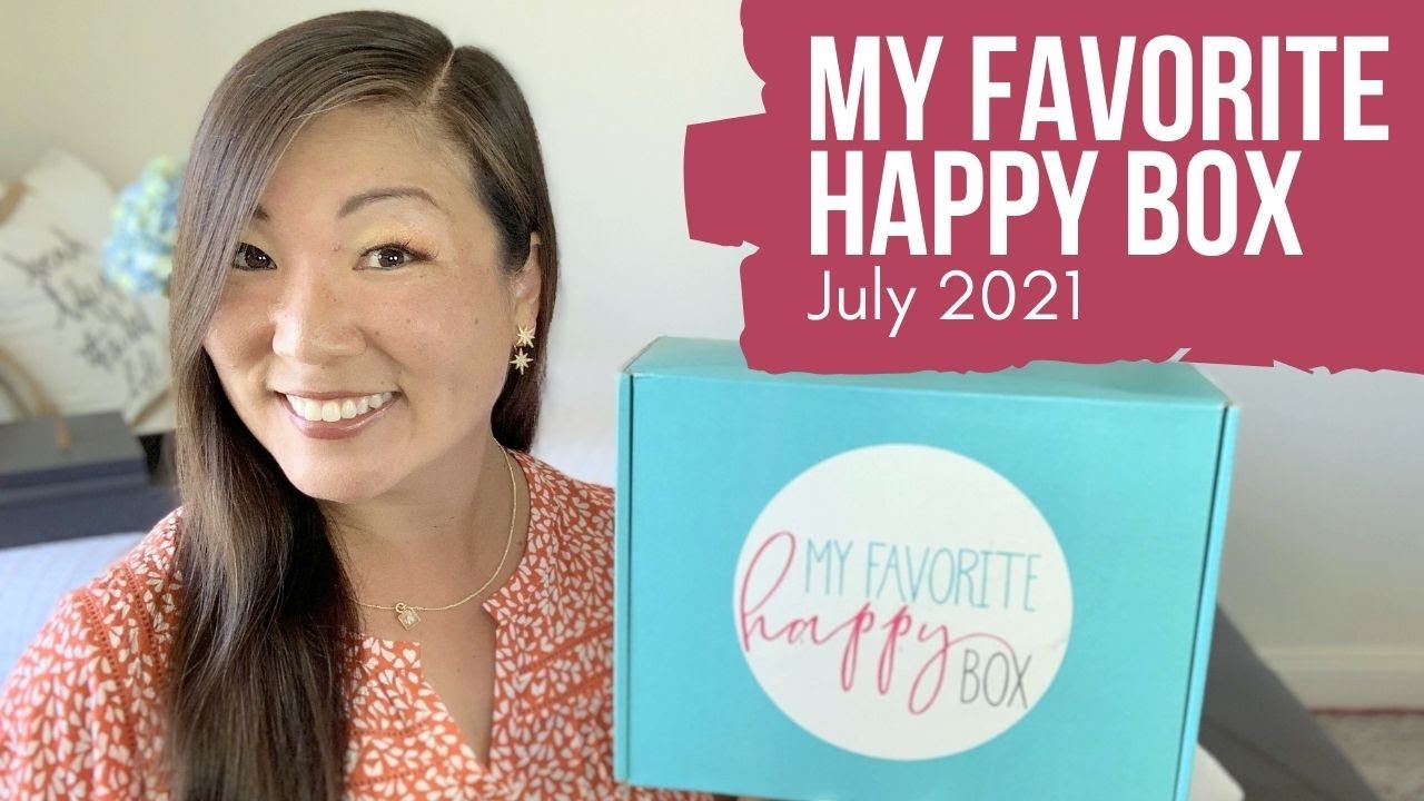 My Favorite Happy Box July 2021 YouTube