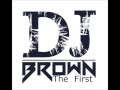 Temazos para bailar junio 2013 dj brown the first
