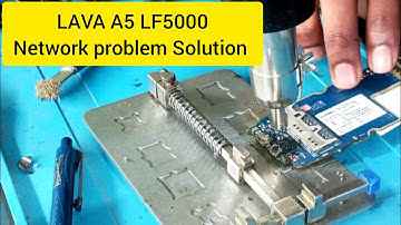LAVA A5 LF5000 Network problem Solution #lavaphone #networkproblem #solution
