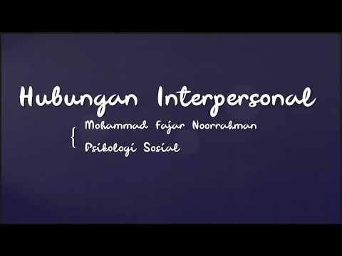 Video: Apa saja enam tahap hubungan interpersonal?