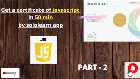 sololearn -  javascript  tutorial part 2  certificate  #solutionbank #javascriptcertificate