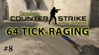 64 Tick-Raging | Random CS:GO Moments #8 [GER]