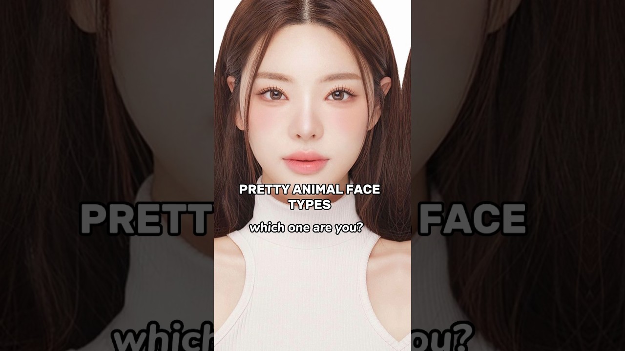 What animal face type are you? 