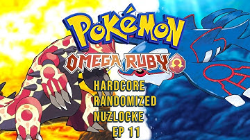 Omega Ruby randomized hardcore nuzlocke ep 11