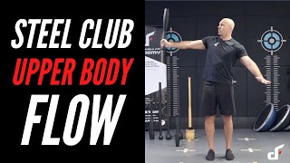 Steel Club Workout - Upper Body Clubbell Flow