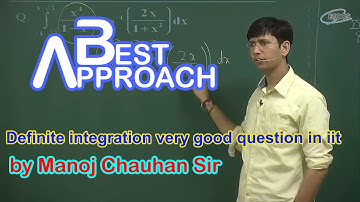 Maths IIT definite integration very good question in iit by Manoj Chauhan Sir