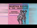 Martha and the vandellas  dancing in the street  1964 des stereo