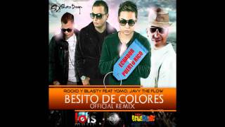 rocko y blasty ft yomo - "besitos de colores"