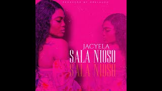 Jacyela - Sala Nioso (Audio)