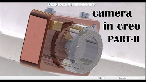 HOW TO DRAW CAMERA PART -2 IN CREO