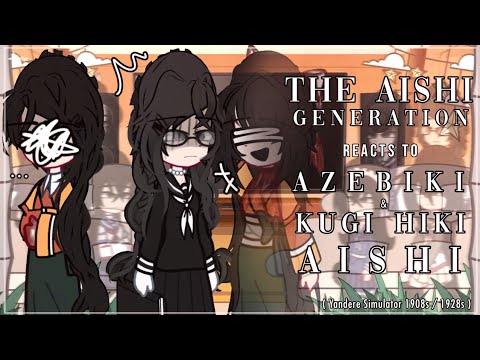 The Aishi Generation reacts to Azebiki Aishi / Kugi and Hiki Aishi | YS GCRV