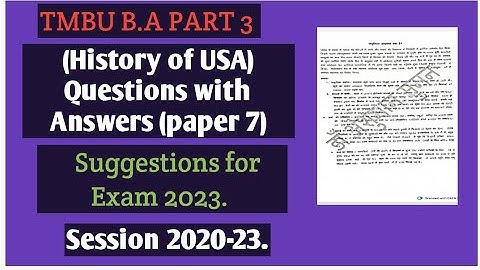 पोपुलिस्ट आंदोलन किया है? History of USA (part 3 paper 7)Questions with Answers (Suggestions) #tmbu