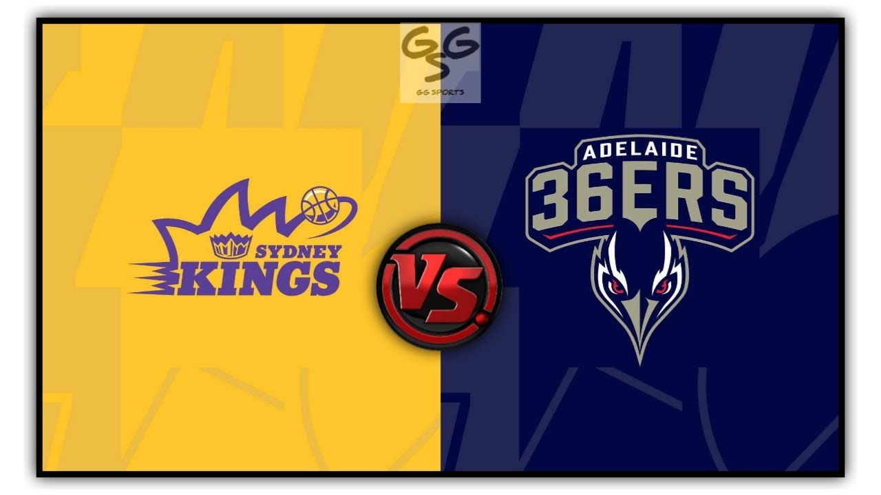 Adelaide 36ers Vs Sydney Kings NBL Australia Live Play by Play and
