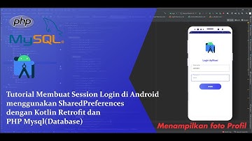 Cara Membuat Session Login di Android  menggunakan SharedPreferences Android Studio